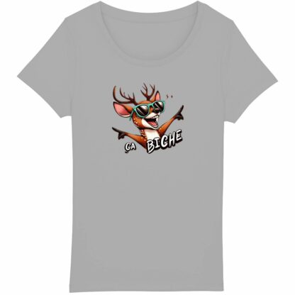 T-SHIRT Femme "ça biche"