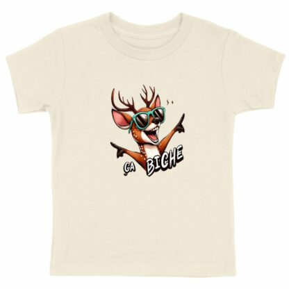 T-SHIRT Enfant "ça biche"