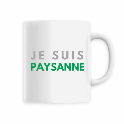 MUG Je suis paysanne