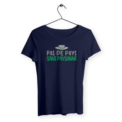 T-SHIRT Femme Pas de pays sans paysanne