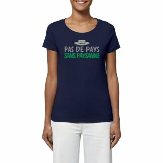 T-SHIRT Femme Pas de pays sans paysanne